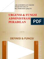 Urgensi Dan Fungsi Administrasi Peradilan