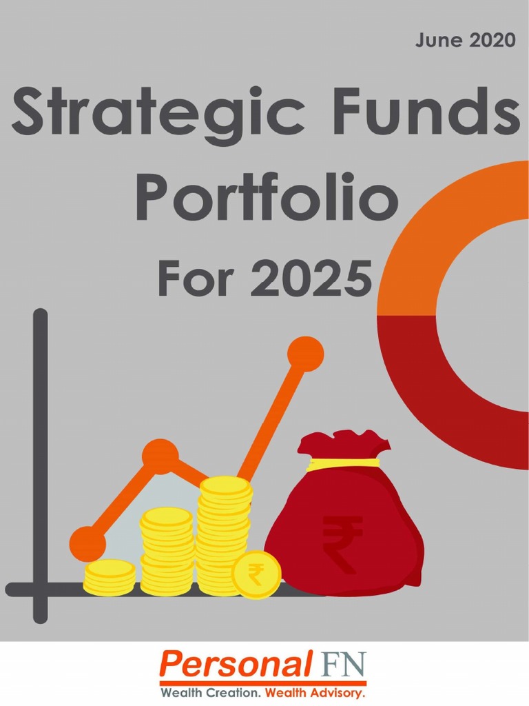 Strategic Funds Portfolio For 2025 (2020 Edition) June2020 PDF PDF