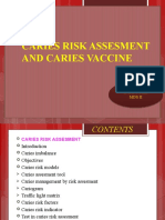 Caries Risk Assesment and Caries Vaccine: K.Santoshi Mds Ii