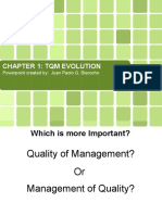 Chapter 1: TQM Evolution: Powerpoint Created By: Juan Paolo G. Biscocho