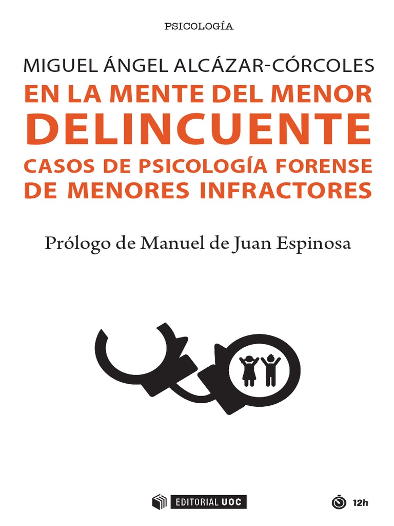 en-la-mente-del-menor-delincuente-casos-de-psicolog-a-forense-de