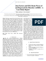 Analysis of Attention Factors and EEG Brain Waves of Attention Deficit and Hyperactivity Disorder (ADHD) - A Case Study Report 2013