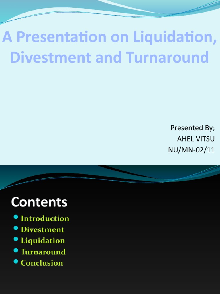 Divestment and Liquidation Strategies | PDF | Liquidation | Corporate Law