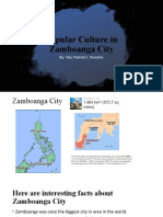 Popular Culture in Zamboanga City: By: Vinz Patrick E. Perocho