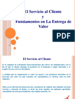 El Servicio Al Cliente y Fundamentos en La Entrega de Valor