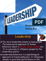 Leadershi P: Presentation By: Sarita Ray