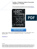 Curses, Hexes & Crossing: A Magicians Guide To Execration Magick by S. Connolly