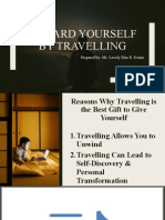 Reward Yourself by Travelling