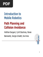 Introduction To Mobile Robotics: Path Planning and Collision Avoidance