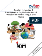 Quarter 1 - Module 5: Identifying The English Equivalent of Words in The Mother Tongue or in Filipino