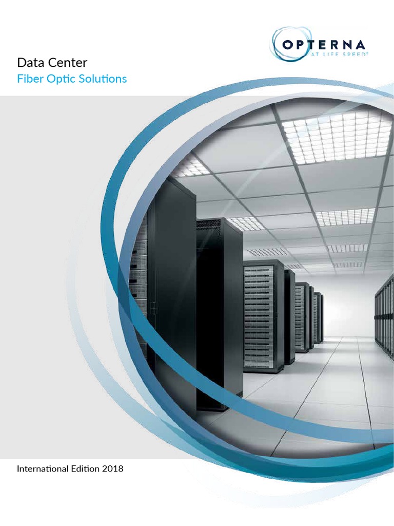 Data Center: Fiber Optic Solutions | PDF | Optical Fiber | Data Center