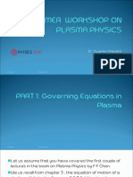 Summer Workshop on Plasma Physics Governing Equations