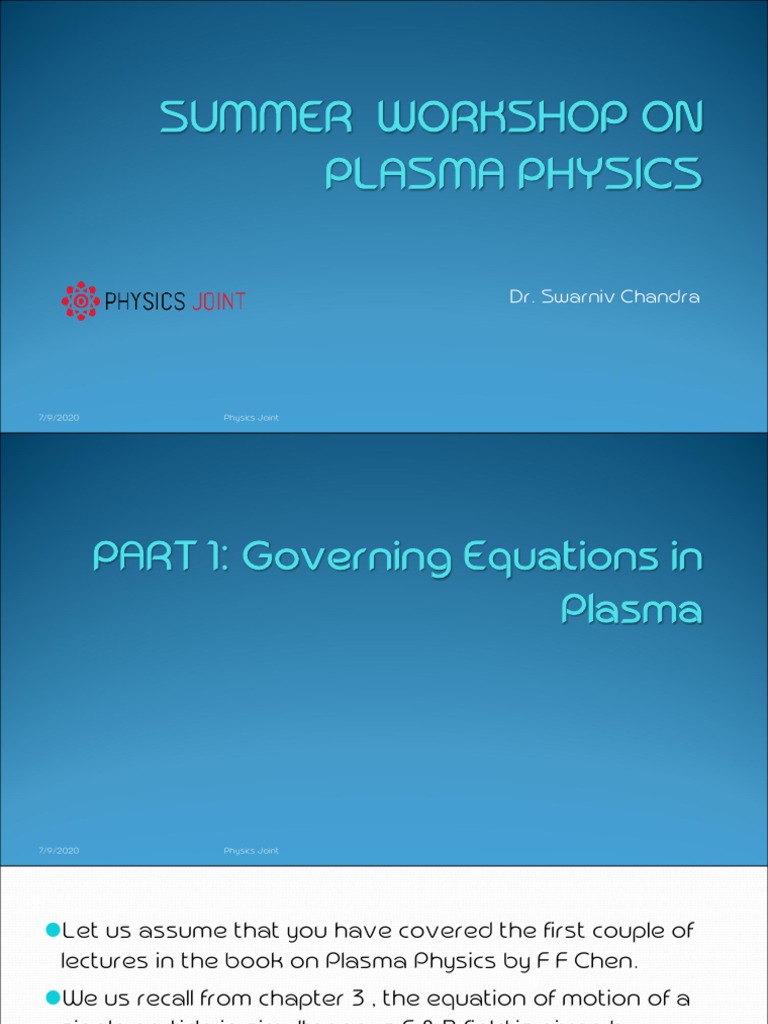 Governing Equations In Plasma Physics Introducing The Momentum