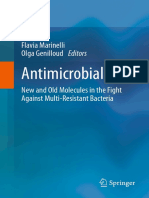 Antimicrobials - New and Old Molecules in The Fight Against Multi-Resistant Bacteria