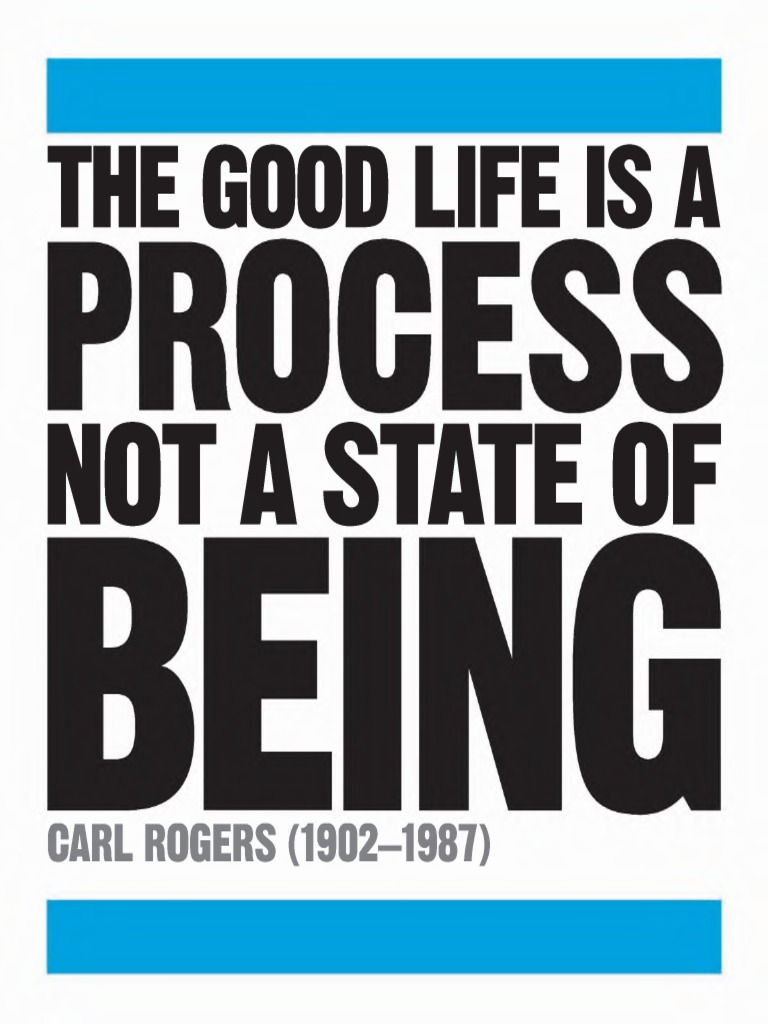 The Good Life Is A: Not A State of | PDF | Humanistic Psychology |  Psychotherapy, image size:768x1024