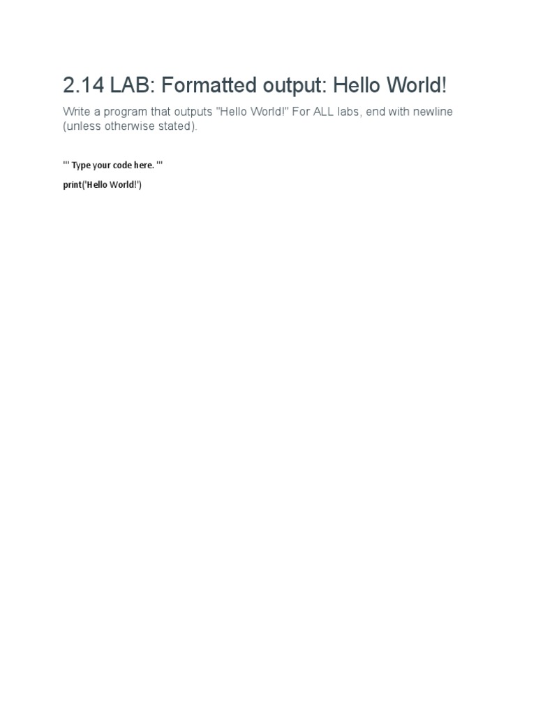 2.14 LAB Formatted Output Hello World | PDF
