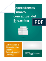 Antecedentes y Marco Conceptual Del E-Learning