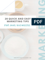 20 Quick and Easy Marketing Tips: For Cake Businesses