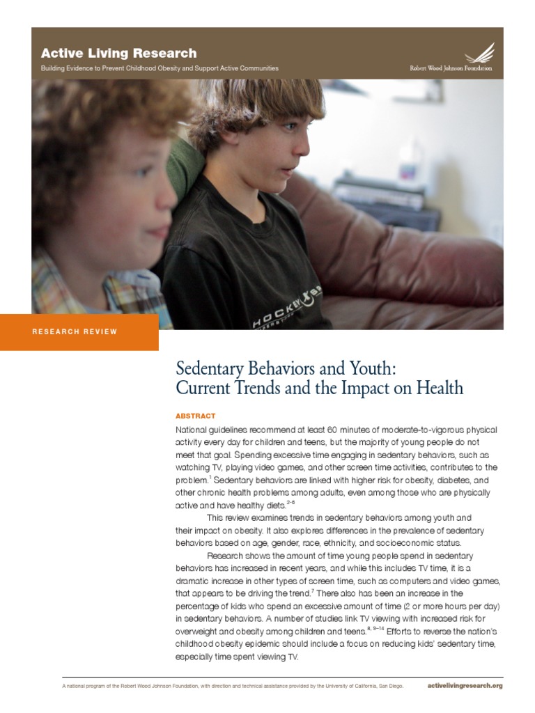 Sedentary Behaviors and Youth: Current Trends and The Impact On Health ...