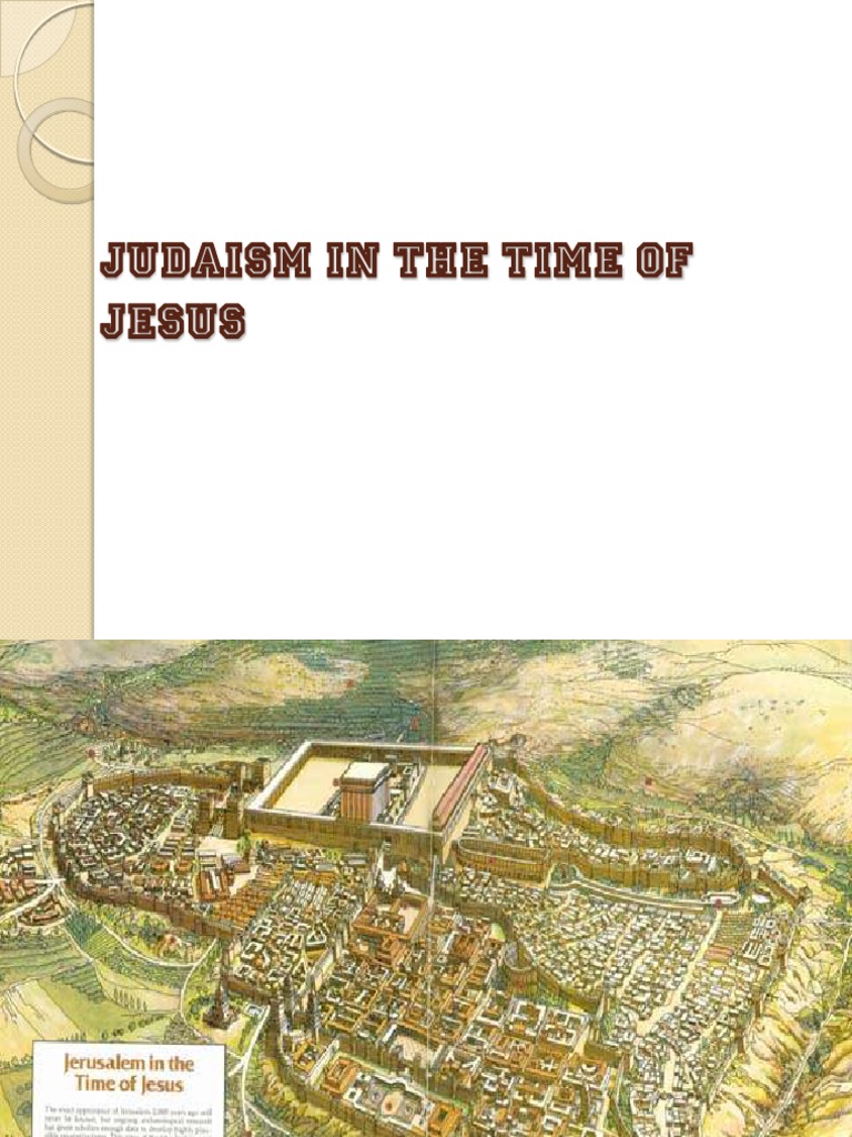 Judaism and Society in Jesus' Time | PDF | Pharisees | Dead Sea Scrolls