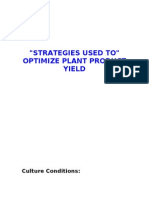 "Strategies Used To" Optimize Plant Product Yield: Culture Conditions