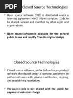 Open and Closed Source Technologies: Public To Use and Modify From Its Original Design