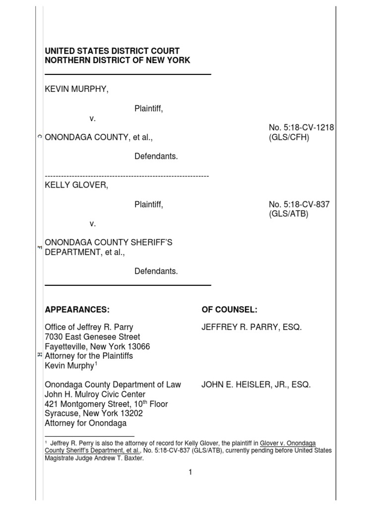 Murphy V Onon. County (Motion To Consolidate) Glover v. Onon. County