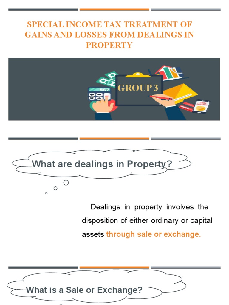 Special Tax Treatment of Gains and Losses From Dealings in