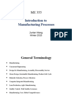 Introduction To Manufacturing Processes: Junlan Wang Winter 2015