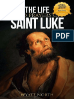 The Life and Prayers of Saint L - Wyatt North