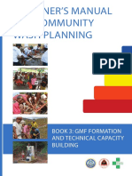 A Trainer'S Manual For Community Wash Planning: Book 3: GMF Formation and Technical Capacity Building