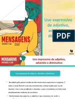 Uso Expressivo de Adjetivo, Advérbio e Diminutivo