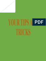 Your Tips and Tricks