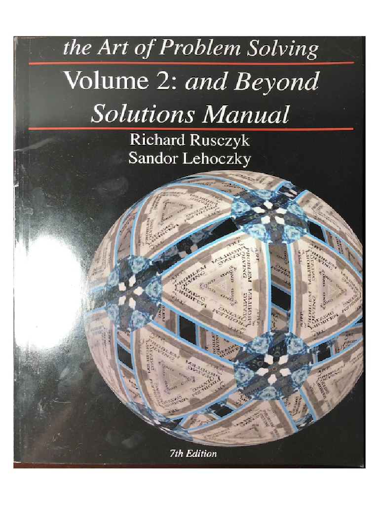 The Art of Problem Solving, Volume 2 and Beyond Solutions Manual