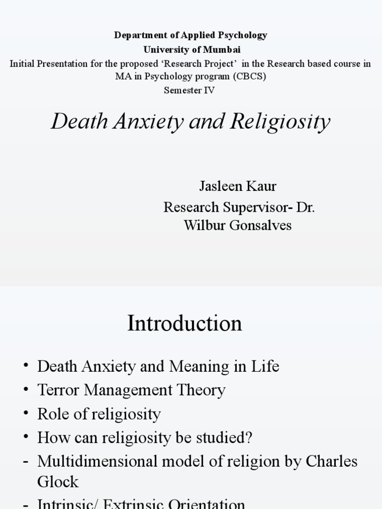 Death Anxiety and Religiosity: Jasleen Kaur Research Supervisor-Dr ...