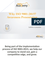 Why ISO 9001:2015? Awareness Presentation: Subtitle or Presenter