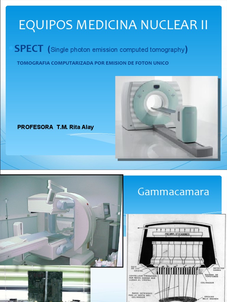 Guía Completa sobre SPECT en Medicina Nuclear | PDF | Pruebas medicas ...