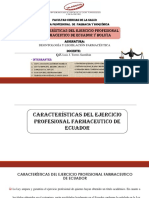 Características del ejercicio farmacéutico en Ecuador y Bolivia