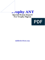Trophy ANT: Special Bonus Report For Trophy Pigeon
