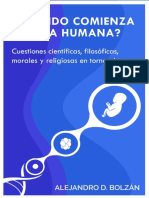 Cuando Comienza La Vida Humana - Cuestiones Cienttorno Al Tema (Spanish Edition) - Alejandro Bolzan
