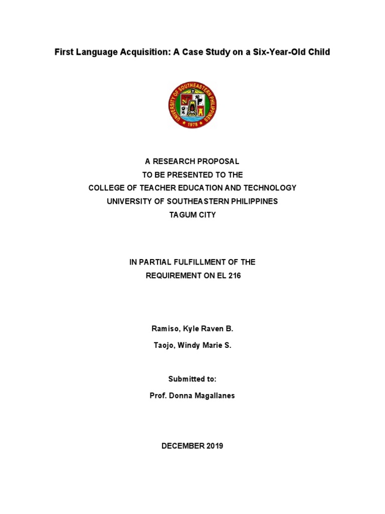 First Language Acquisition: A Case Study On A Six-Year-Old Child | PDF