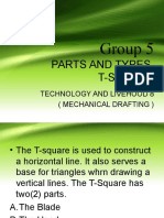 Parts and Types T-Square: Group 5