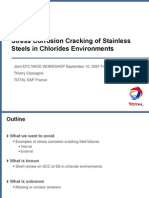 Stress Corrosion Cracking of Stainless Steels in Chlorides Environments