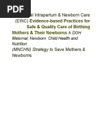 Evidence-Based Practices For Safe & Quality Care of Birthing Mothers & Their Newborns