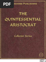 The Quintessential Aristocrat