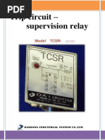 Trip Circuit - Supervision Relay: Model TCSR