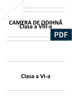 Camera de Odihnă Clasa A VIII-a