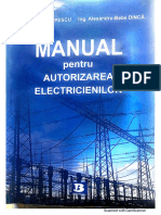 Manual Pentru Autorizarea Electricienilor Sorin Popescu, Alexandru-Bebe Dincă Editura Bibliotheca Târgoviște 2014