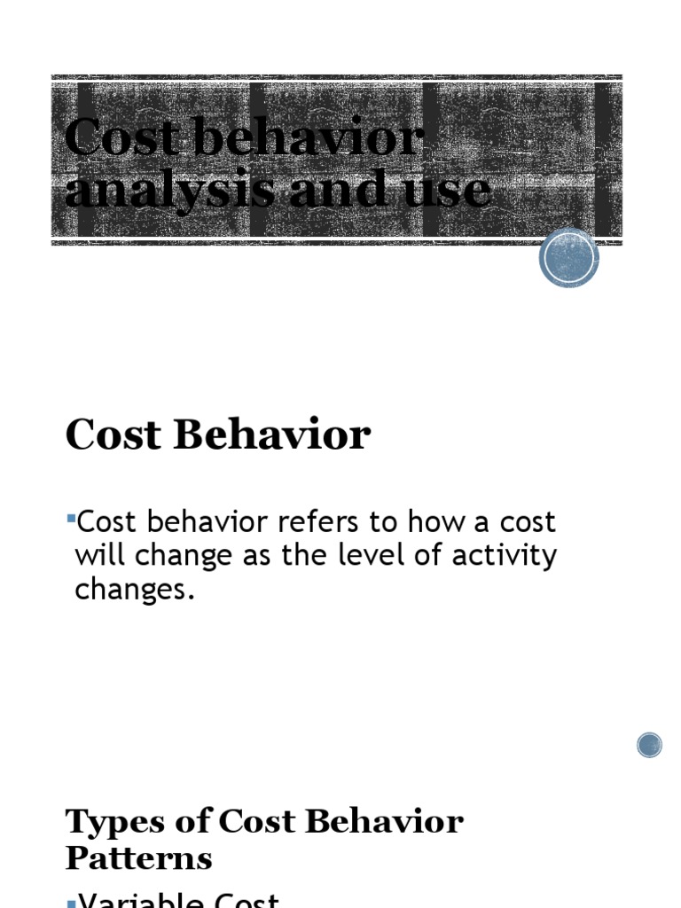 Understanding Cost Behavior Analysis | PDF | Economics | Business Economics