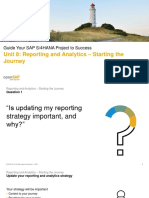 Unit 8: Reporting and Analytics - Starting The Journey: Guide Your SAP S/4HANA Project To Success